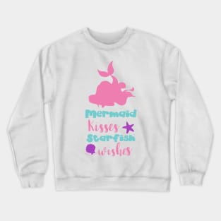 Mermaid Kisses Starfish Wishes, Mermaid Tail Crewneck Sweatshirt